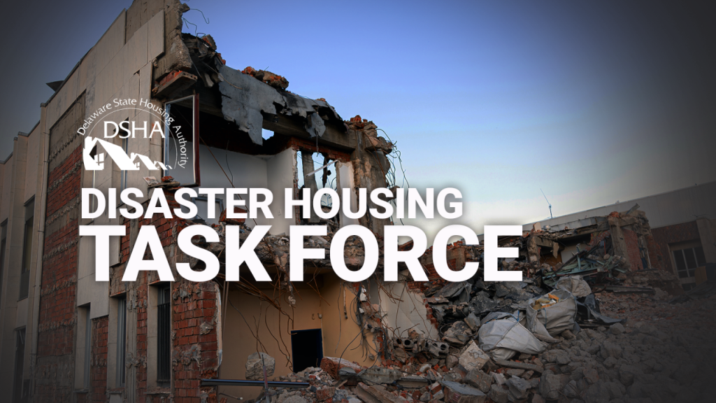 A graphic stating Disaster Housing Task Force over a picture of destroyed homes.